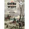 The Civil War in the West: Victory and Defeat from the Appalachians to the Mississippi