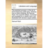 The Practical Surveyor, or the Art of Land-Measuring Made Easy; Shewing How to Draw Buildings, by Samuel Wyld. the Seventh Edition. Corrected and Enla