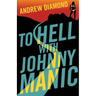 To Hell with Johnny Manic