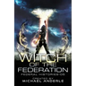 Witch Of The Federation V