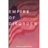 The Empire of Disorder