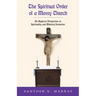 The Spiritual Order of a Messy Church: An Anglican Perspective on Spirituality and Ministry Formation