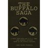 The Buffalo Saga