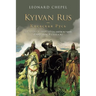 Kyivan Rus -: 100 Steps of History- (English-Russian)