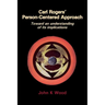 Carl Rogers' Person-Centered Approach