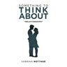 Something to Think About: "Relationships"