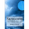 Skygods: The Fall of Pan Am
