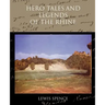 Hero Tales and Legends of the Rhine