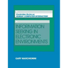 Information Seeking in Electronic Environments