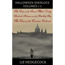 Halloween Sherlock: Volumes 1-3