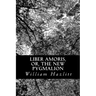 Liber Amoris, or, The New Pygmalion
