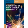 Chemistry of High-Energy Materials