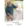 Educating the Will