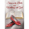 Shoes in the Bible and Walking with God
