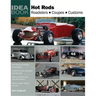 Hot Rods: Roadsters, Coupes, Customs