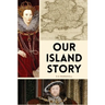 Our Island Story: Easy to Read Layout