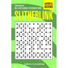 Slitherlink: 250 Easy Sli-Lin Logic Puzzles 8x8