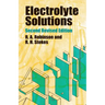 Electrolyte Solutions: Second Revised Edition