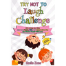 Try Not To Laugh Challenge: 300 Jokes for Kids that are Funny, Silly, and Interactive Fun the Whole Family Will Love