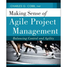 Making Sense of Agile Project Management