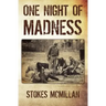 One Night of Madness