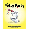 A Potty Party