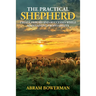 The Practical Shepherd: Trials, Errors, and Successes While Maintaining Profitability