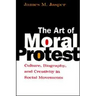 The Art of Moral Protest: Culture, Biography, and Creativity in Social Movements