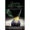Slaying the Sky Dragon - Death of the Greenhouse Gas Theory