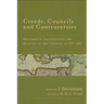 Creeds, Councils and Controversies: Documents Illustrating the History of the Church, AD 337-461