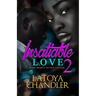 Insatiable Love 2: When Broken Hearts Collide