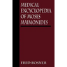 Medical Encyclopedia of Moses Maimonides