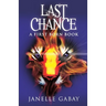 Last Chance: A First Born Book from The Guardians of Dare Chronicles