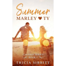Summer Marley & Ty: A sweet young adult romance (Lakebay book 1)