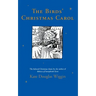 The Birds' Christmas Carol: A Christmas Holiday Book for Kids