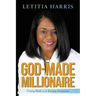 God-Made Millionaire: Creating Wealth as an Emerging Entrepreneur
