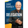 Delegation: The Most Rewarding, Frustrating . . . Awesome Part of Running Your Business