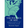 The Politics of Size: Representation in the United States, 1776-1850