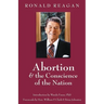 Abortion & the Conscience of the Nation
