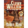Clown William and the Lincoln County War