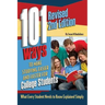 101 Ways to Make Studying Easier and Faster for College Students: What Every Student Needs to Know Explained Simply Revised 2nd Edition