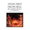 Snatched from Hell by God's Grace