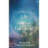 Life comes a Full Circle!