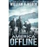 America Offline: Citadel (A Post-Apocalyptic Survival Series)