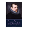 Edmund Spenser - Faerie Queene Book I: "And all for love, and nothing for reward."