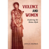 Violence and Women: Exploring the Medea Myth