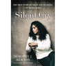 Silent Cry: The True Story of Abuse and Betrayal of an NFL Wife