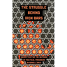The Struggle Behind Iron Bars
