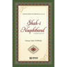 Shah-i-Naqshidband (Rahmatullahi Alayh) - Wisdom from the Friends of Allah