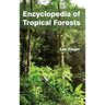 Encyclopedia of Tropical Forests